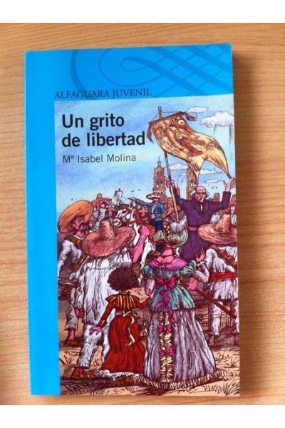 Un grito de libertad